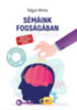 Vágyi Petra: Sémáink fogságában könyv