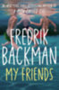 Fredrik Backman: My Friends idegen