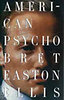Bret Easton Ellis: American Psycho antikvár