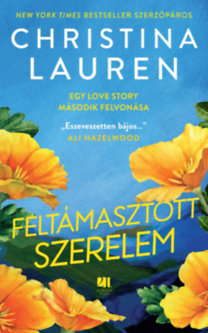 Christina Lauren: Feltámasztott szerelem könyv