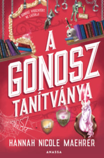Hannah Nicole Maehrer: A Gonosz tanítványa könyv