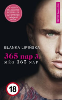 Blanka Lipinska: 365 nap 3. - Még 365 nap e-Könyv