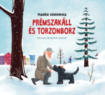 Marék Veronika: Prémszakáll és Torzonborz könyv