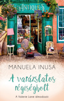 Manuela Inusa: A varázslatos régiségbolt könyv
