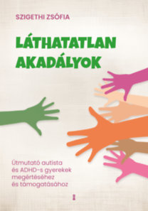 Szigethi Zsófia: Láthatatlan akadályok könyv