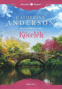 Catherine Anderson: Kötelék könyv