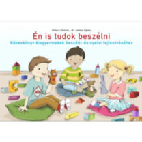 Bittera Tiborné, Dr. Juhász Ágnes: Én is tudok beszélni könyv