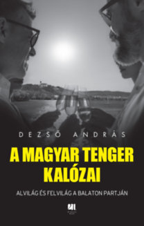 Dezső András: A magyar tenger kalózai könyv