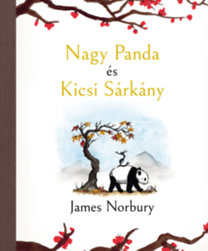 James Norbury: Nagy Panda és Kicsi Sárkány