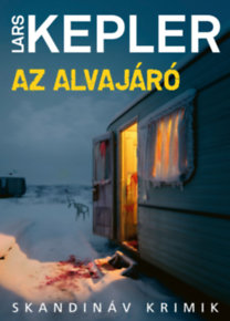 Lars Kepler: Az alvajáró könyv