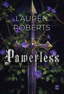 Lauren Roberts: Powerless - Hatalom nélkül könyv