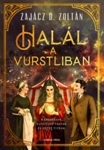 Zajácz D. Zoltán: Halál a Vurstliban könyv borítója