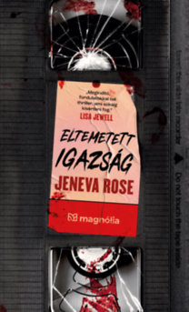 Jeneva Rose: Eltemetett igazság könyv