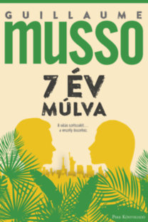 7 év múlva - A válás szétszakít...a veszély összehoz