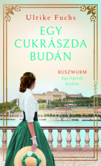 Ulrike Fuchs: Egy cukrászda Budán könyv