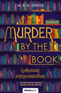 M. R. G. Davies: Murder by the Book -  Gyilkosság a könyvesboltban könyv