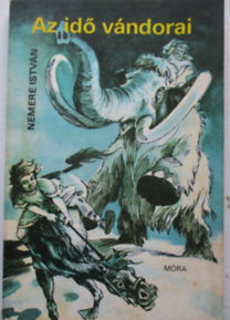 Nemere István: Az idő vándorai antikvár