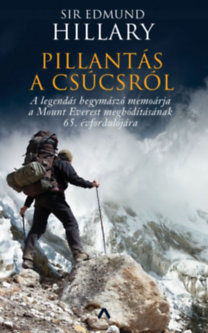 Sir Edmund Hillary: Pillantás a csúcsról könyv