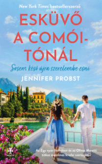 Jennifer Probst: Esküvő a Comói-tónál könyv