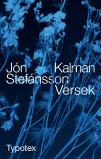 Jón Kalman Stefánsson: Versek könyv