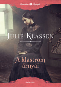 Julie Klassen: A klastrom árnyai e-Könyv
