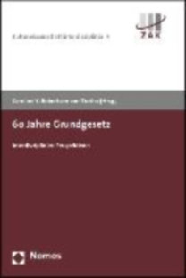 Robertson-von Trotha, Caroline Y.: 60 Jahre Grundgesetz idegen