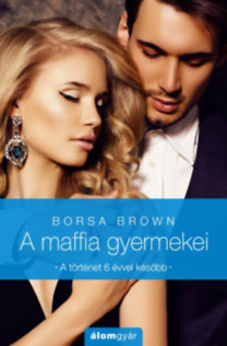 Borsa Brown: A maffia gyermekei (novella) e-Könyv