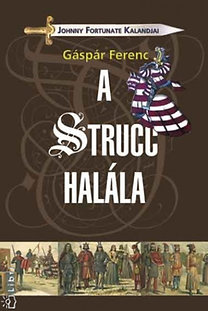 Gspr Ferenc: A strucc halla