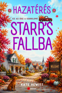 Kate Hewitt: Hazatérés Starr's Fallba könyv