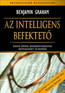 Benjamin Graham: Az intelligens befektető könyv