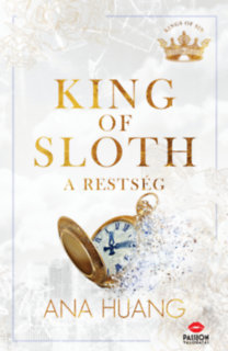 Ana Huang: King of Sloth - A restség könyv