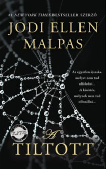 Jodi Ellen Malpas: A Tiltott e-Könyv