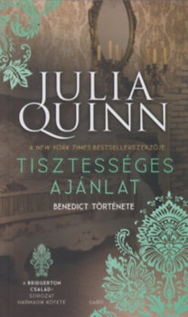 Julia Quinn: Tisztességes ajánlat könyv