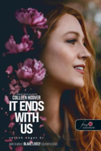 Colleen Hoover: It Ends With Us - Velünk véget ér könyv