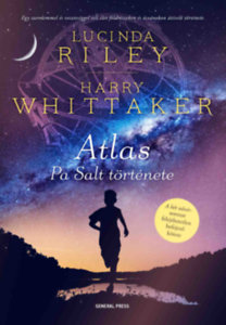 Lucinda Riley, Harry Whittaker: Atlas - Pa Salt története könyv
