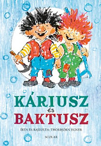 Thorbjörn Egner: Káriusz és Baktusz
