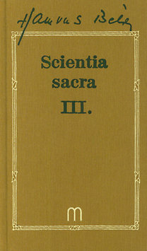 Hamvas Béla: Scientia sacra III. könyv