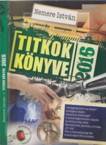 Nemere István: Titkok könyve 2016 - DEDIKÁLT! - Dedikált antikvár