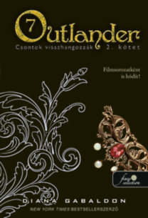 Diana Gabaldon: Outlander 7/2 - Csontok visszhangozzák - puha kötés könyv