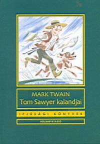 Tom Sawyer Kalandjai [1973]