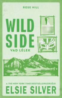 Elsie Silver: Wild side - Vad lélek könyv