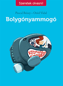 Oriol Vidal, Pascal Brissy: Bolygónyammogó