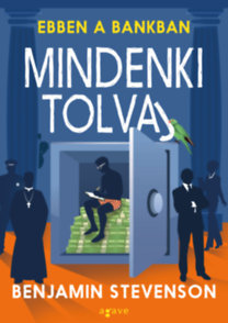 Benjamin Stevenson: Ebben a bankban mindenki tolvaj könyv