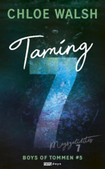 Chloe Walsh: Taming 7 könyv