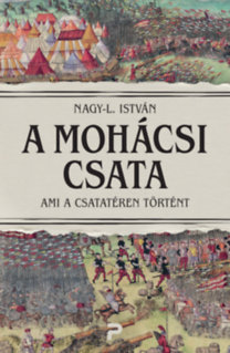 Nagy-L. István: A mohácsi csata könyv