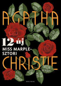 Agatha Christie: 12 új Miss Marple-sztori e-Könyv