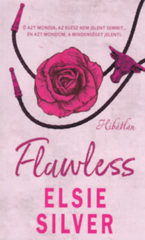 Elsie Silver: Flawless - Hibátlan könyv