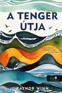 Winn, Raynor: A tenger útja könyv