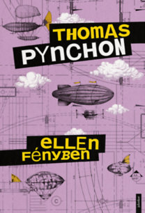 Thomas Pynchon: Ellenfényben könyv