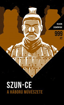Szun Ce: A háború művészete e-Könyv